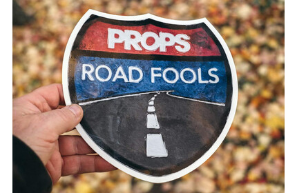 PROPS Big Road Fools Sticker