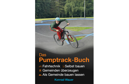 Das Pumptrack Buch by Konrad Wauer